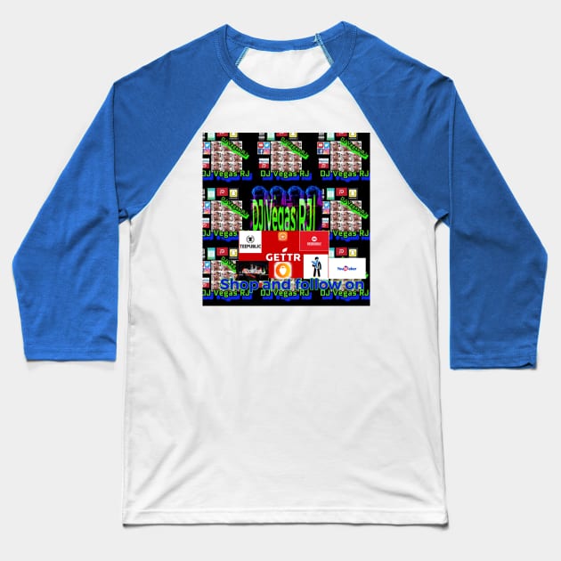 DJ VEGAS RJ FANS'S. Baseball T-Shirt by DJVegasRJ